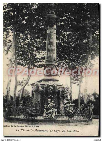 CPA Lure Le Monument De 1870 Au Cimetiere