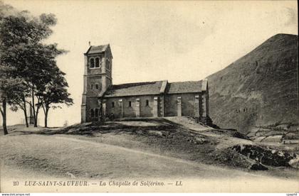 CPA Luz Saint Sauveur La Chapelle Soiferino