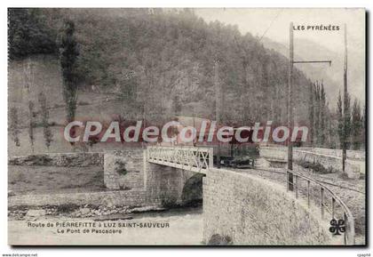 CPA Luz Saint Sauveur Le Pont De Pescadere