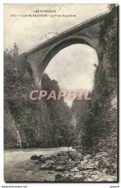 CPA Luz Saint Sauveur Le Pont Napoleon