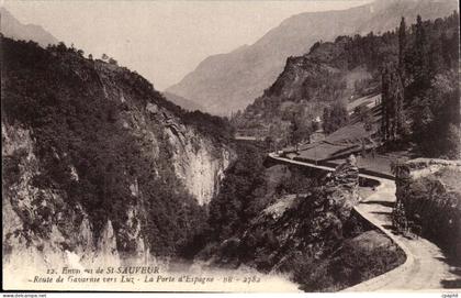 Environs de Saint Sauveur CPA La porte d'Espagne (spain espana)