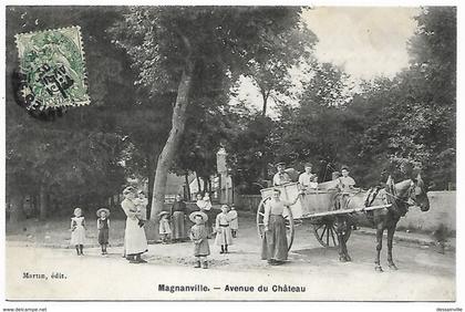 MAGNANVILLE - Avenue du Château