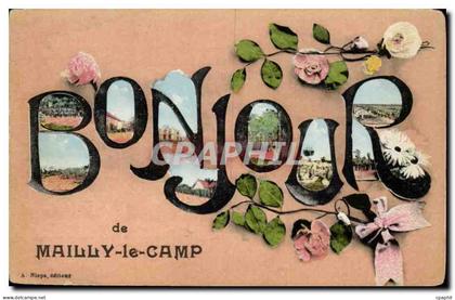 Camp de Mailly - Bonjour de Mailly le Camp - souvenir - CPA