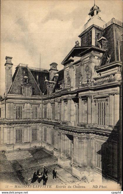 Maisons Laffitte - Le Chateau - Entree du Chateau - CPA