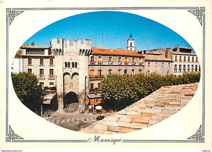 04 - Manosque - La Porte Saunerie - CPM - Voir Scans Recto-Verso