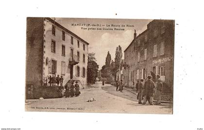 MANZAT LA ROUTE DE RIOM VUE PRISE DES QUATRES ROUTES