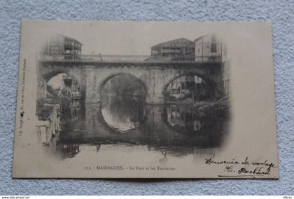 Cpa 1903, Maringues, le pont et les tanneries, Puy de Dôme 63