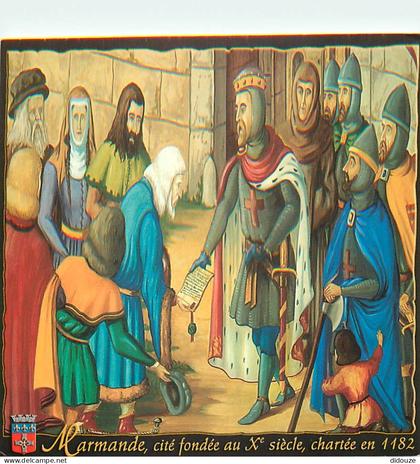 47 - Marmande - La charte de Marmande remise par Richard Cœur de Lion en 1182 aux notables de la cité - Histoire - Carte
