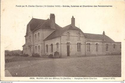 CPA Marolles-les-Braults Hospice Saint-Charles Entrée Cuisines et Chambres des pensionnaires