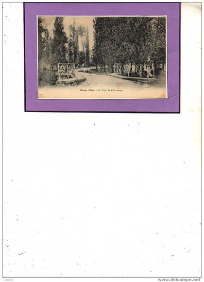 Massay -- Le pont de Chavannes