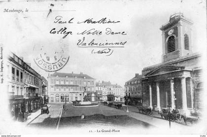 MAUBEUGE LA GRAND-PLACE    (CARTE PRECURSEUR )