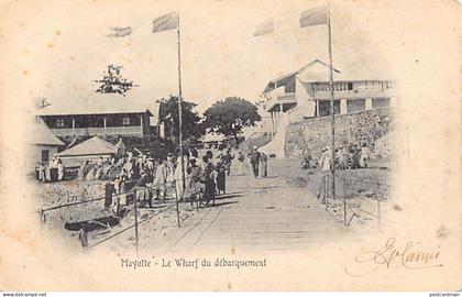 Mayotte - Le wharf du débarquement - VOIR LES SCANS POUR L'ÉTAT - Ed. inconnu
