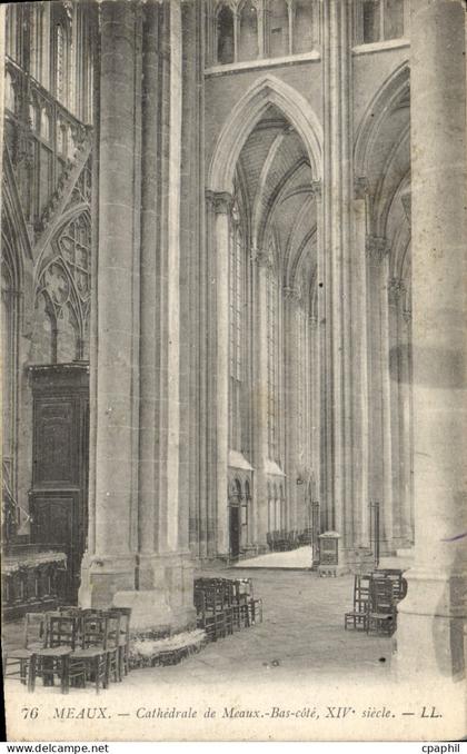 CPA Meaux Cahtedrale de Meaux Bas Cote XIVe s