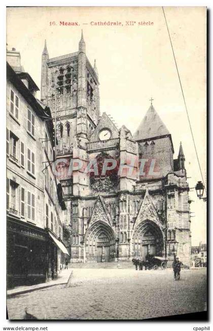 CPA Meaux Cathedrale