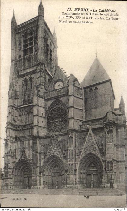 CPA Meaux La Cathedrale