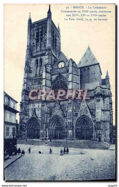 CPA Meaux La Cathedrale