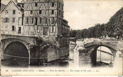 CPA Meaux Pont du moulin