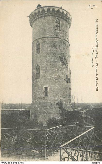 CPA Mehun sur Yevre Cher Chateau de Charles VII