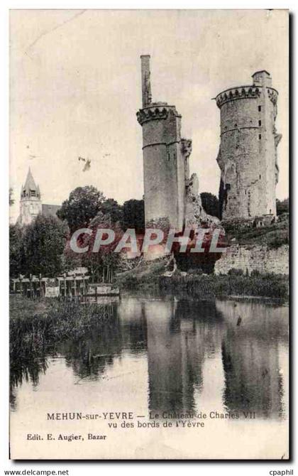 CPA Mehun sur Yevre Le chateau de Charies Vu des bords de l'Yevre