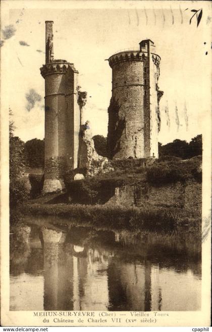 CPA Mehun Sur Yevre Vieilles Tours du chateau de Charles VII