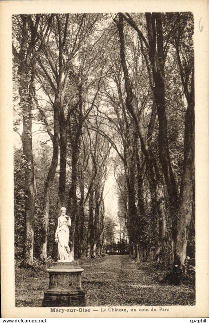 CPA Mery sur Oise Le Chateau un coin de Parc