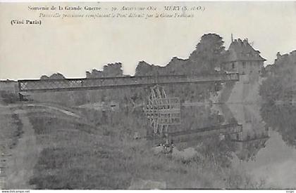 CPA Méry-sur-Oise Souvenir de la Grande Guerre Passerelle provisoire remplaçant le pont détruit par le Génie Français