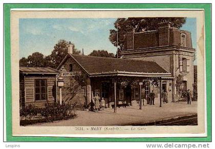 MERY sur Oise -- La Gare