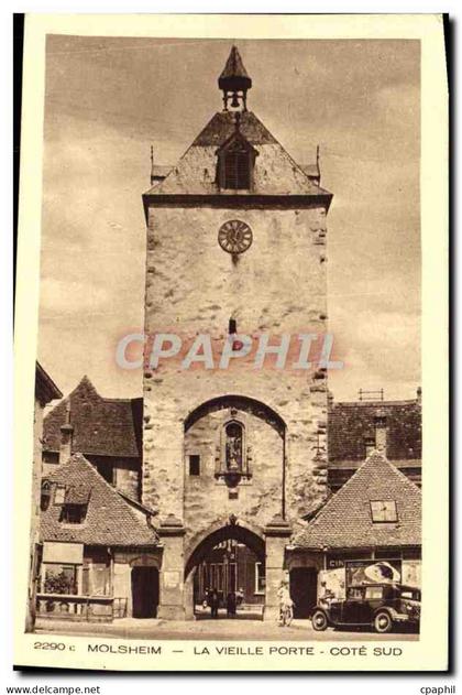 CPA Molsheim La Vieille Porte Cote Sud