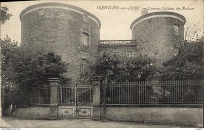 CPA Monistrol sur Loire L'ancien Chateau des Eveques