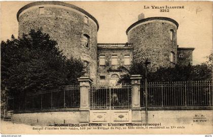 CPA MONISTROL-sur-LOIRE - L'ancien Chateau episcopal (517245)