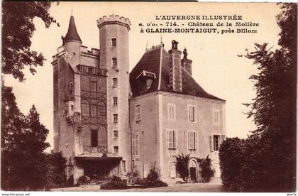CPA Le Chateau de la MOLIERE a GLAINE-MONTAIGUT (409951)