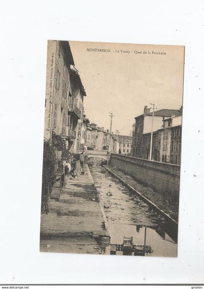 MONTBRISON LE VIZEZY QUAI DE LA PORCHERIE