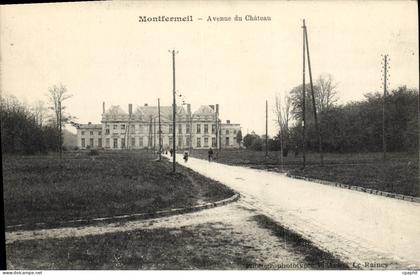 CPA Montfermeil Avenue Du Château
