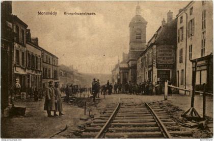 Montmedy - Kronprinzenstrasse - Feldpost Strassenbau Komp. 5