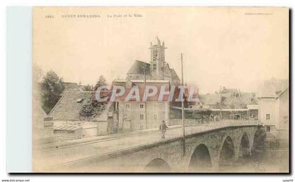 CPA Moret sur Loing Le Pont de la Ville