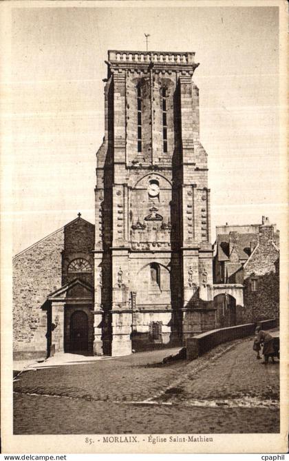 CPA Morlaix Eglise Saint Mathieu