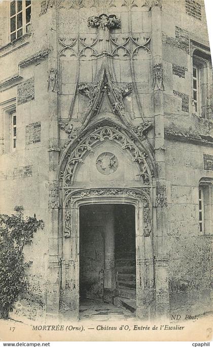 CPA Mortree Orne Chateau d'O Entree de l'Escalier