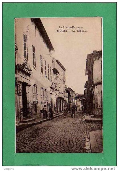 MURET -- Le Tribunal
