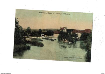 MUSSY-SUR-SEINE LE BARRAGE L'HUILERIE   ( CARTE COLORISEE ET OILEE )