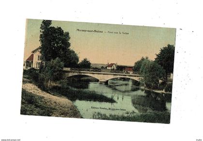 MUSSY-SUR-SEINE PONT SUR LA SEINE ( CARTE COLORISEE ET OILEE )