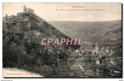 CPA Najac Le chateau et les ponts sur l'Aveyron