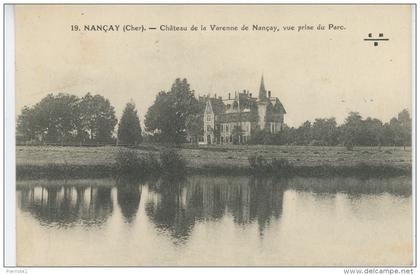 NANCAY - Château de la Varenne de Nançay , vue prise du Parc