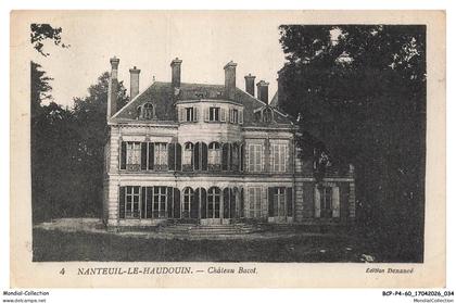 BCPP4-0260-60 - NANTEUIL-LE-HAUDOUIN - Chateau Bacot