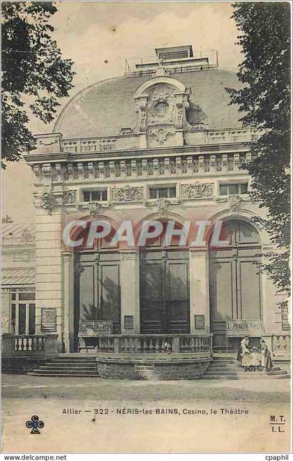 CPA Neris les Bains Casino le Theatre