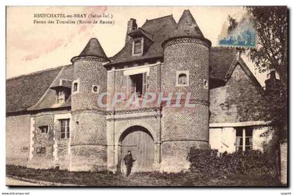 CPA Neufchatel en Bray Ferme des tourelles Route de Rouen
