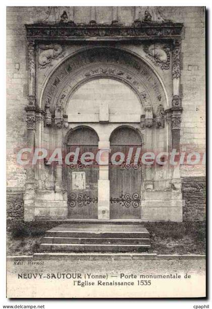 CPA Neuvy Sautour Yonne Porte monumentale de I'Eglise