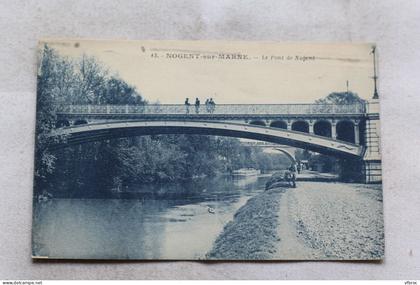 AC363/3, Cpa 1928, Nogent sur Marne, le pont de Nogent, Val de Marne 94
