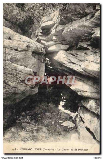 Noirmoutier CPA La grotte de St Philibert