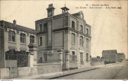 CPA Noisy le Sec Les Ecoles Rue Carnot