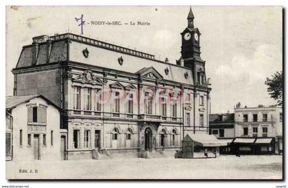 Noisy le Sec CPA La mairie